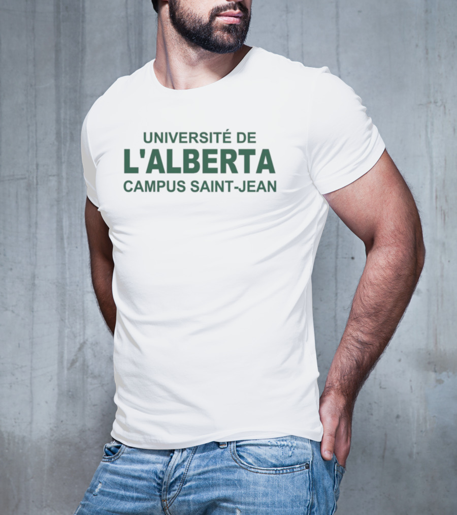 Université De L'Alberta Campus Saint-Jean Edmonton Text Teal T-Shirt