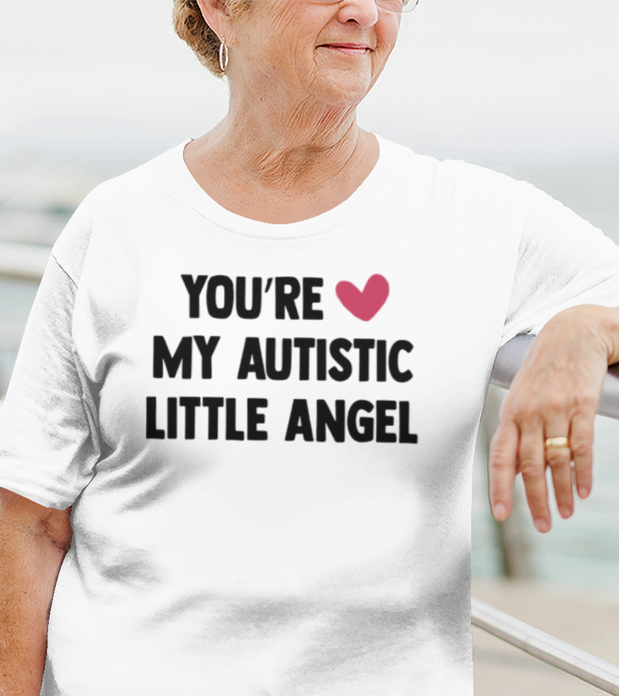 You're My Autistic Little Angel Heart T-Shirt