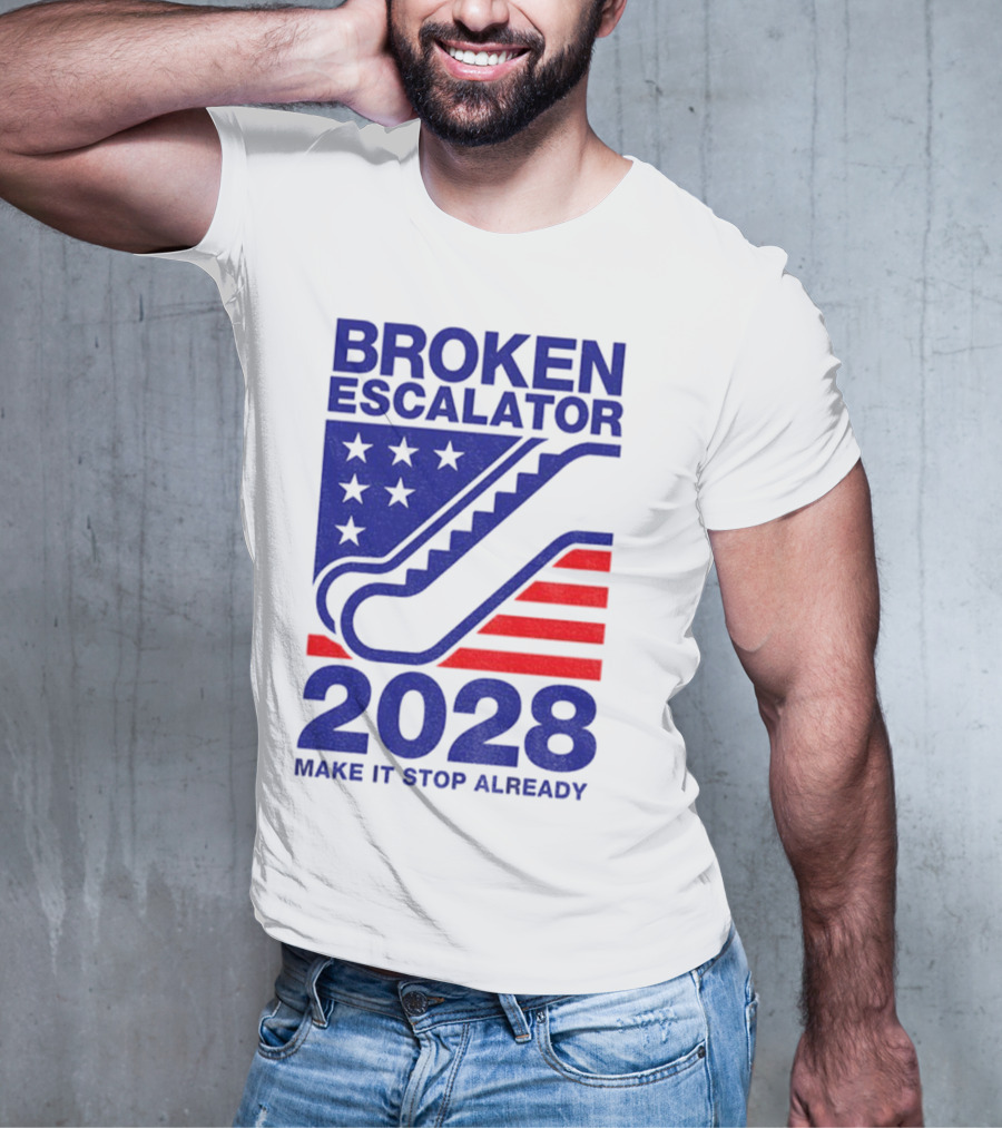 Broken Escalator 2028 Make It Stop Already American Flag Stars Stripes T-Shirt