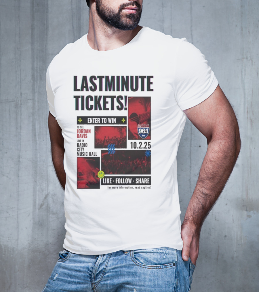 Last Minute Tickets Enter To Win Oct 2 2025 Radio City Music Hall 96.1 T-Shirt