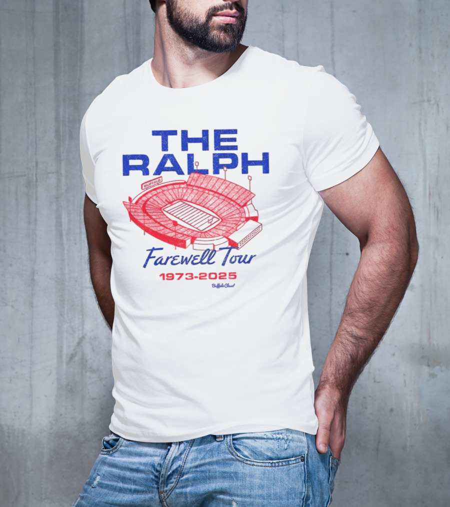 The Ralph Farewell Tour 1973 2025 Buffalo Bills NFL Stadium T-Shirt