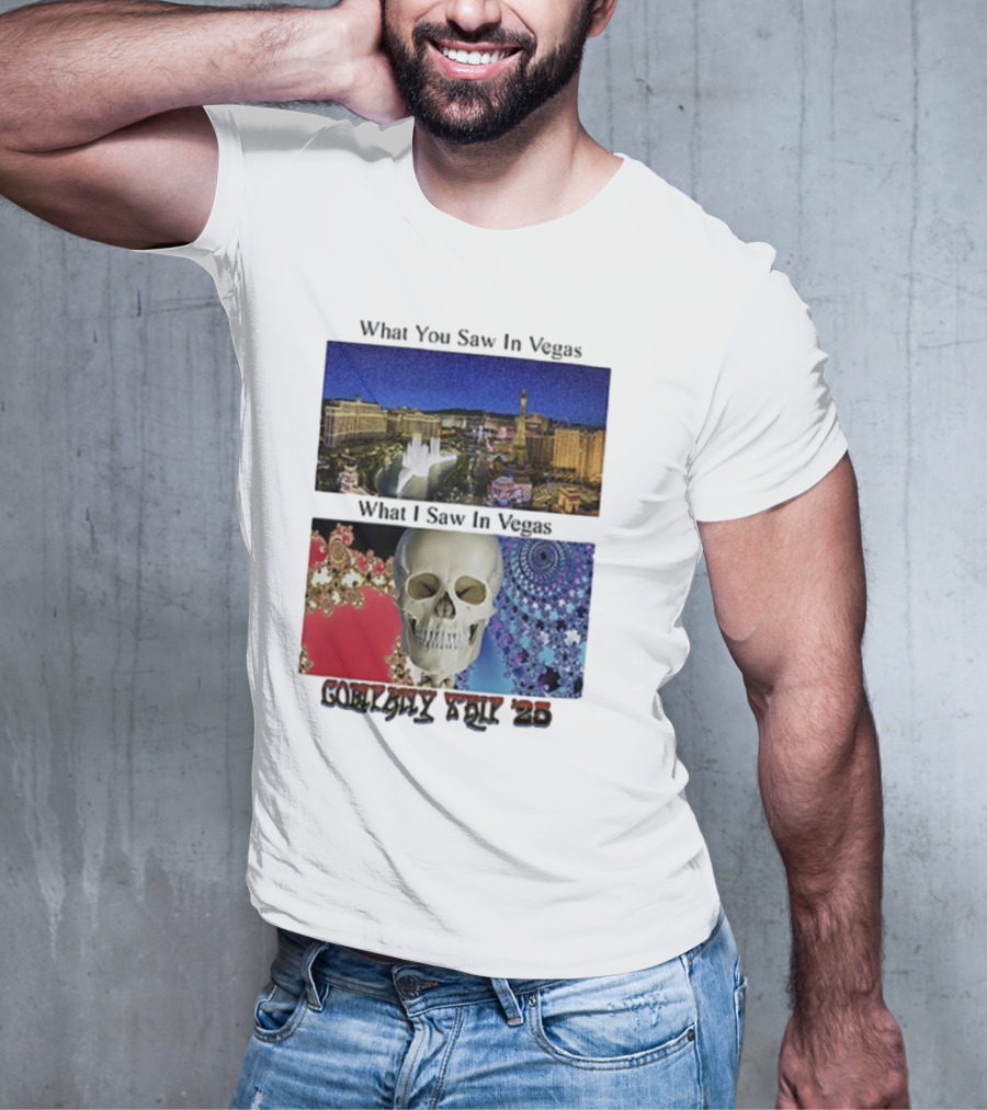 What You Saw In Vegas What I Saw In Vegas Company Trip 25 T-Shirt