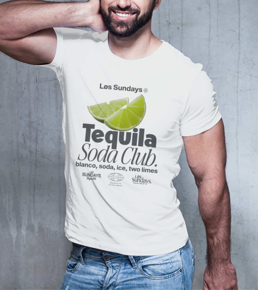 Los Sundays Tequila Soda Club Blanco Soda Ice Two Limes T-Shirt