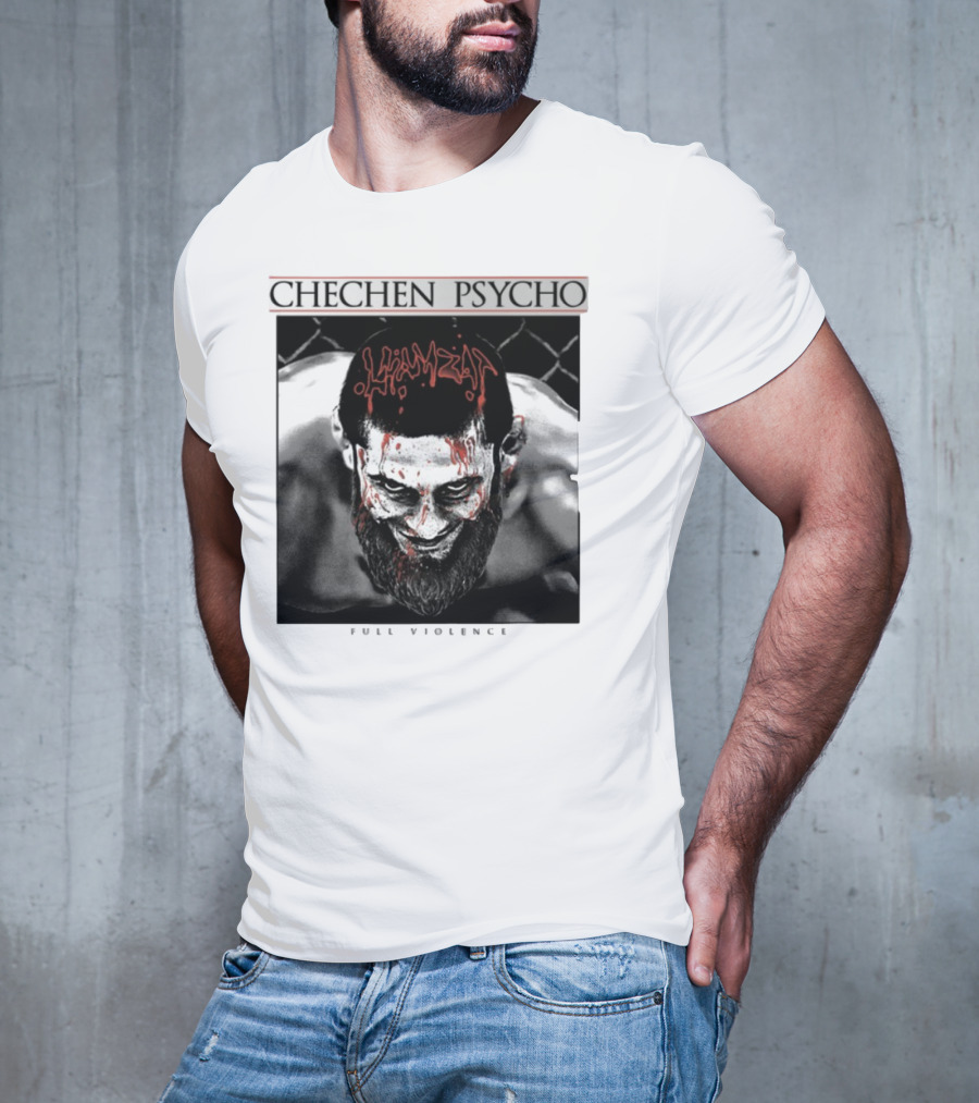 Chechen Psycho Hamzat Full Violence T-Shirt