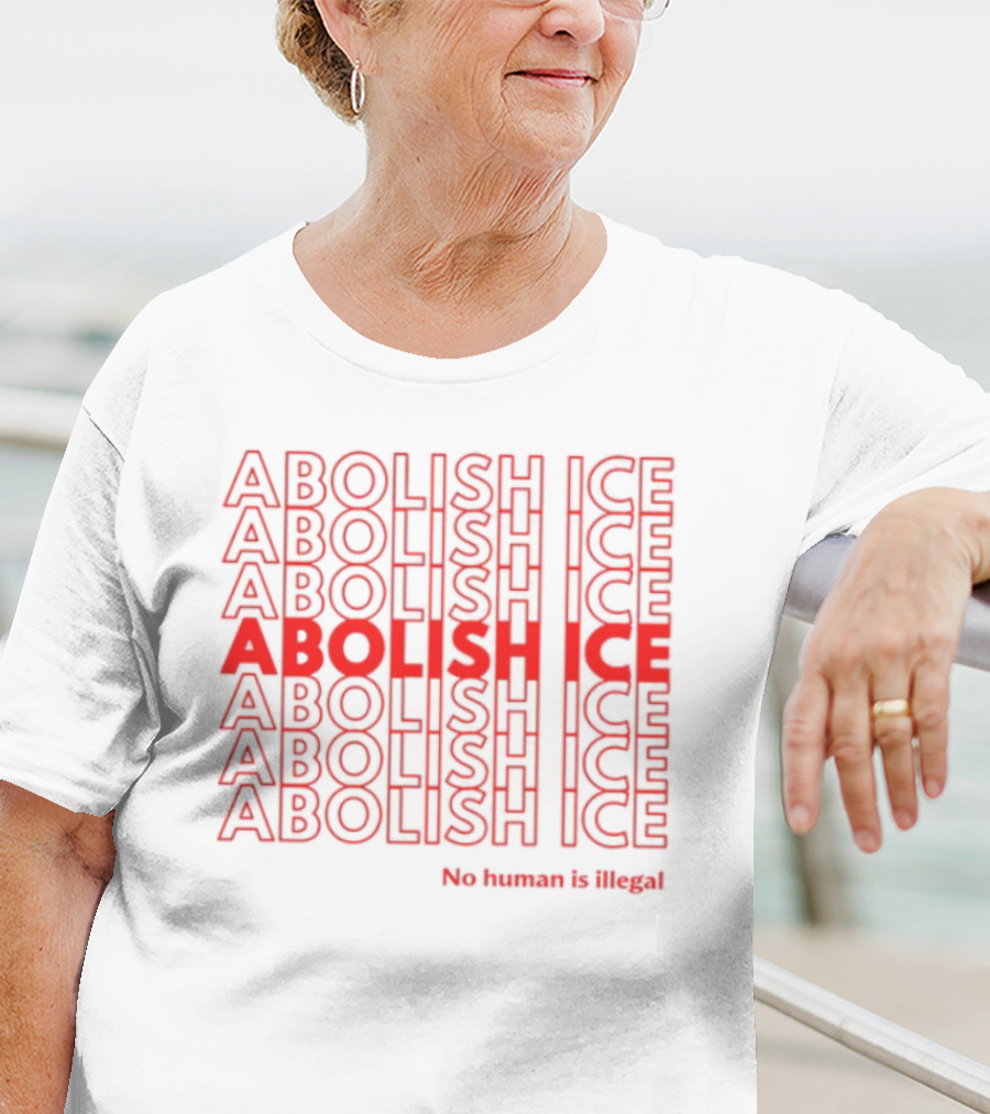 Abolish ICE No Human Is Illegal Bold Red Stacked Text T-Shirt