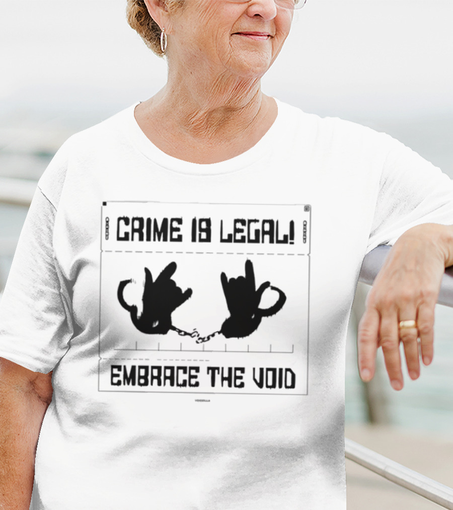 Embrace The Void Crime Is Legal Rose Symbol T-Shirt
