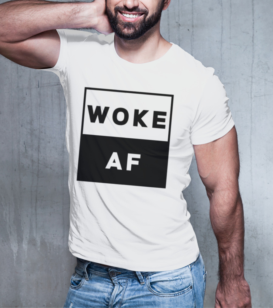 David Wearing Woke Af Bold Statement Trendy Phrase T-Shirt