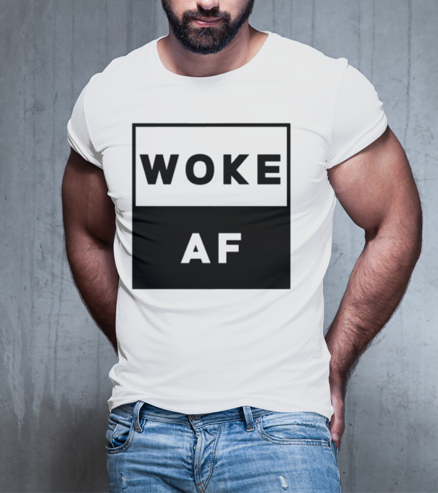 David Wearing Woke Af Bold Statement Trendy Phrase T-Shirt