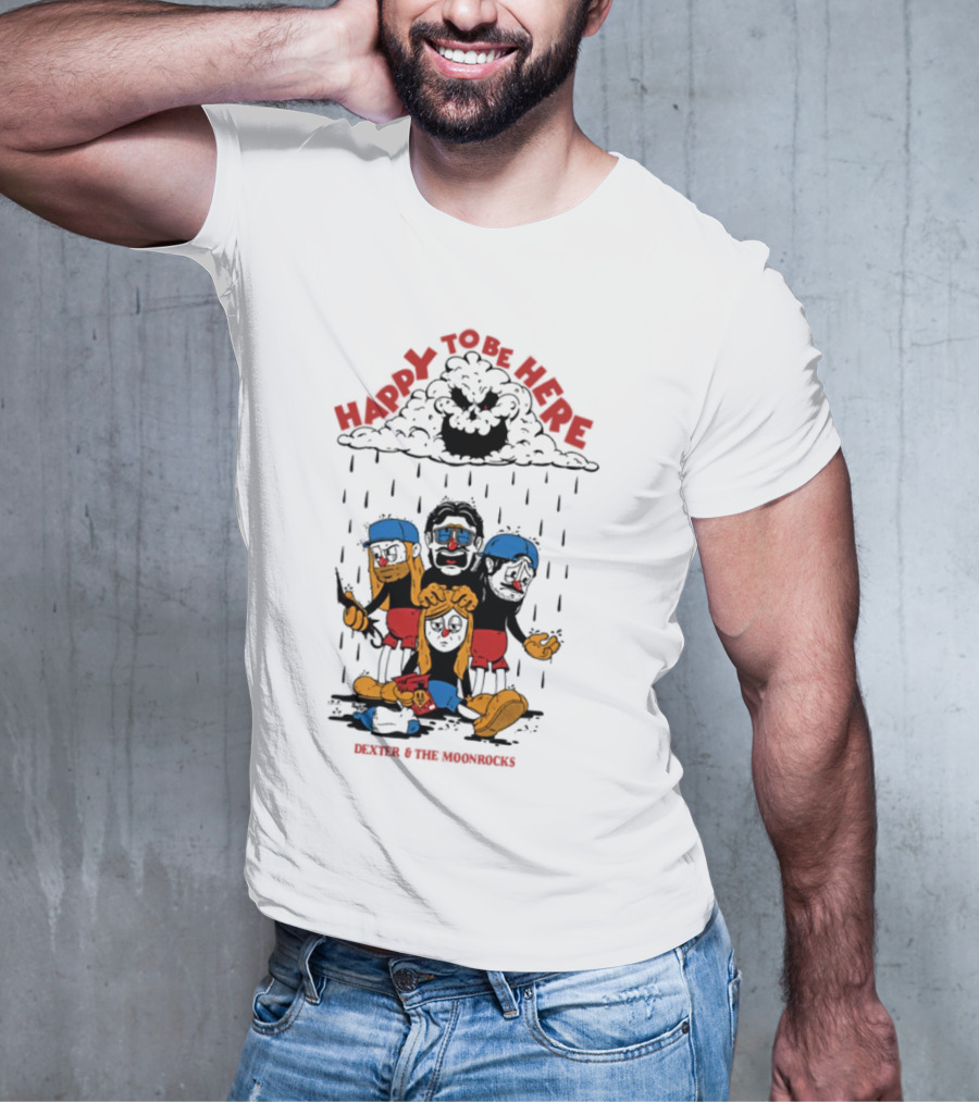 Dexter & The Moonrocks Happy To Be Here Blue And Red Outfits T-Shirt