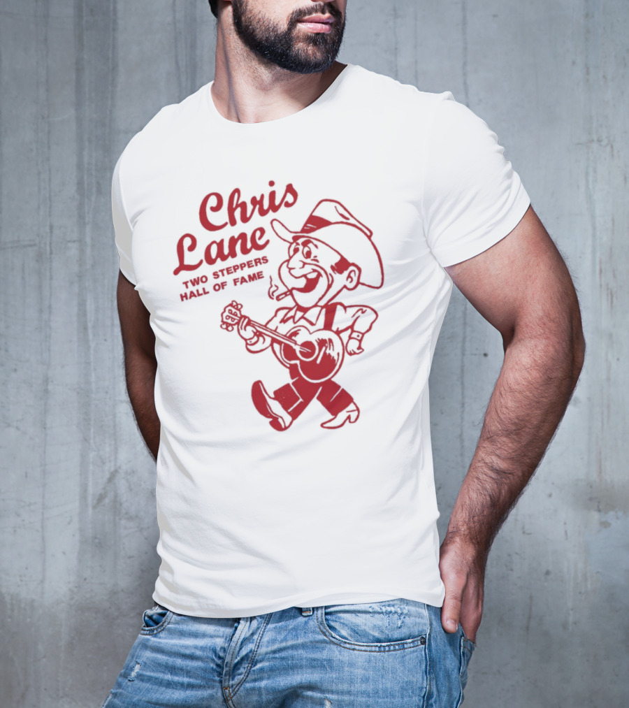 Chris Lane Two Steppers Hall Of Fame Cowboy Player T-Shirt