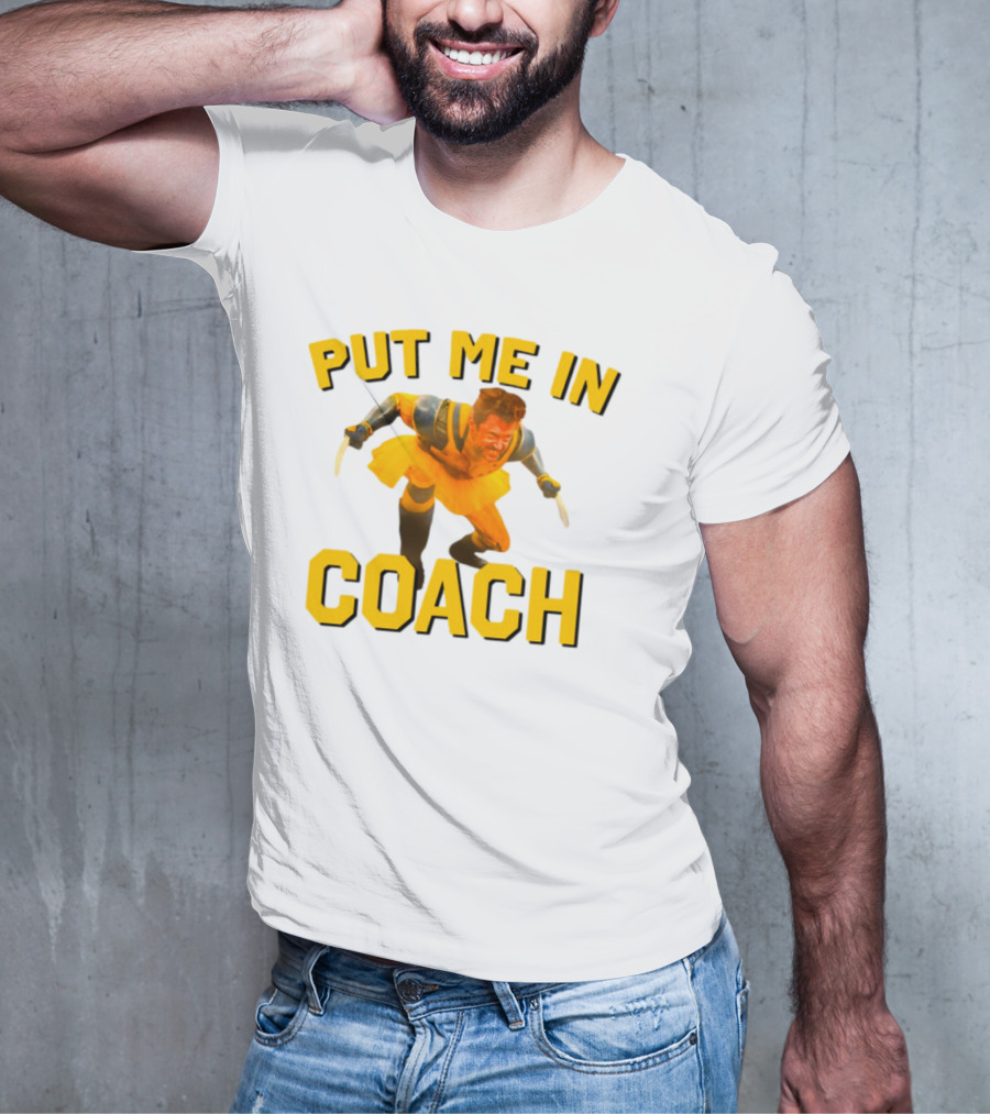 Put Me In Coach Hugh Jackman Wolverine Tutu Costume T-Shirt