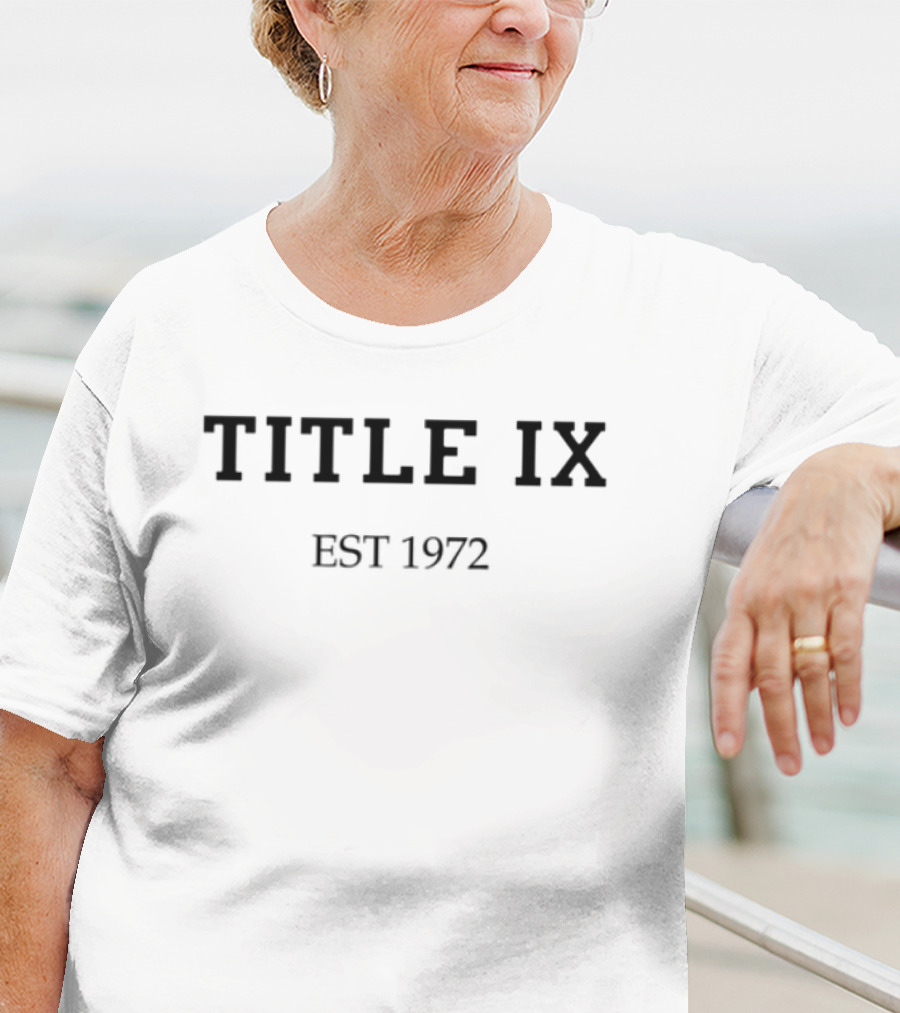 Title IX Est 1972 Equality Act Retro T-Shirt