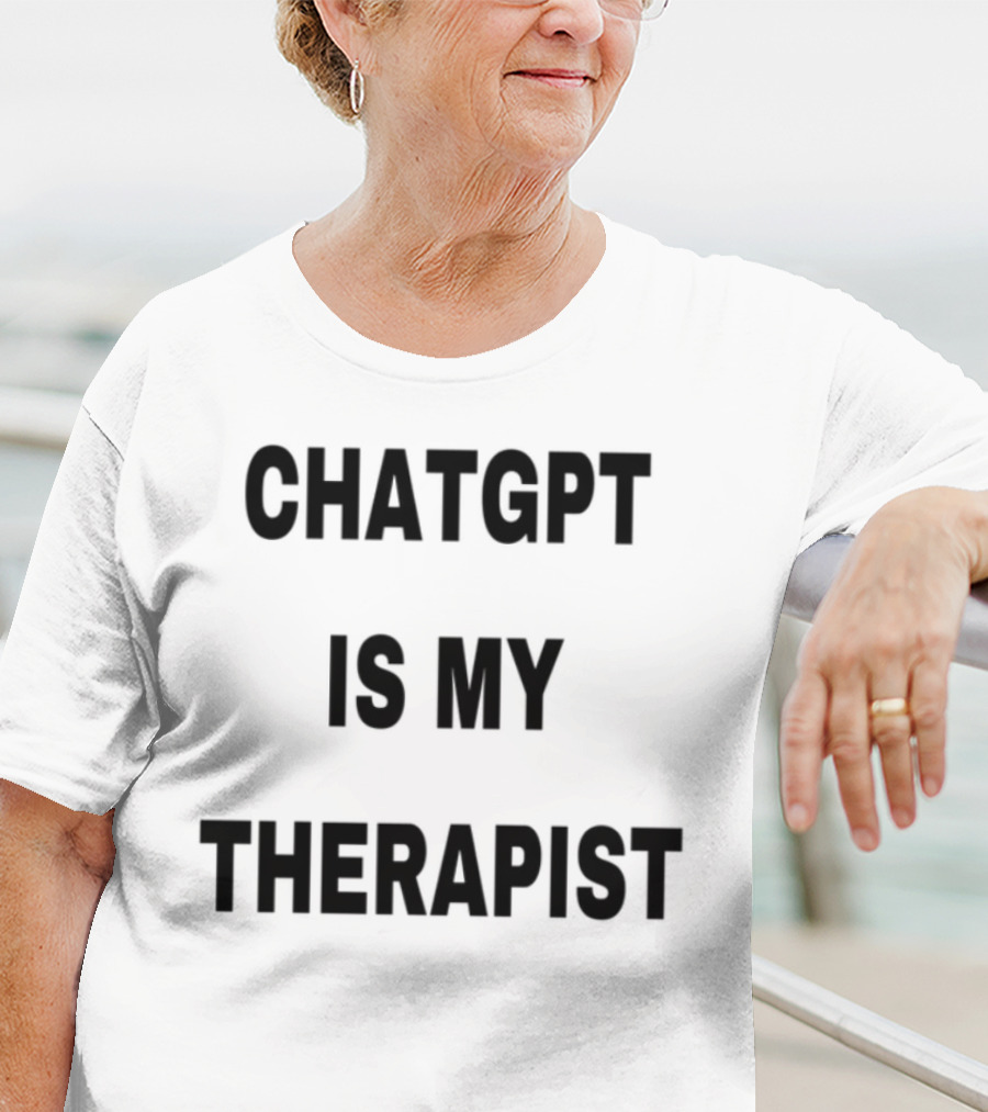 Chatgpt Is My Therapist Cringey Tees T-Shirt