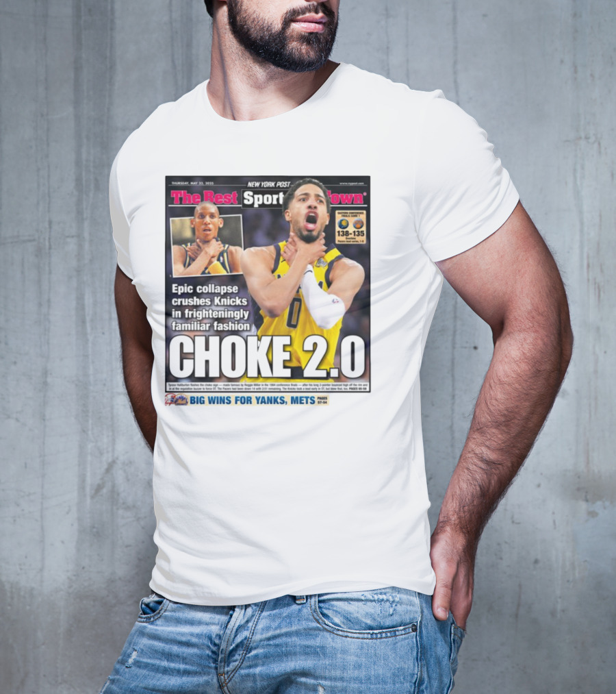 New York Post Epic Collapse Choke 2.0 Knicks Frighteningly Familiar Fashion T-Shirt