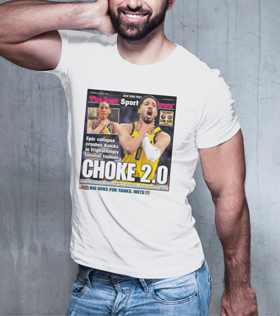 New York Post Epic Collapse Choke 2.0 Knicks Frighteningly Familiar Fashion T-Shirt