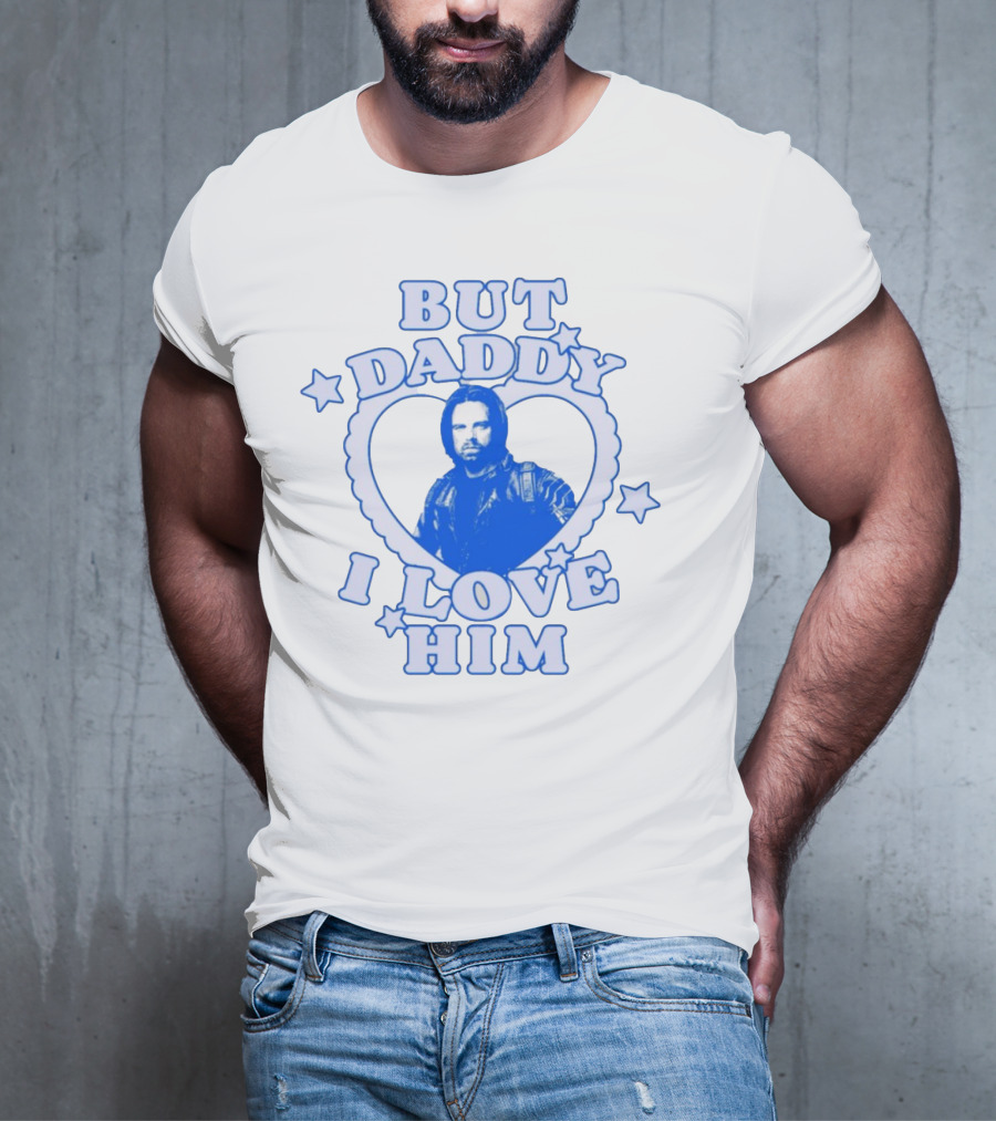 But Daddy I Love Him Bucky Barnes Blue Heart Stars T-Shirt
