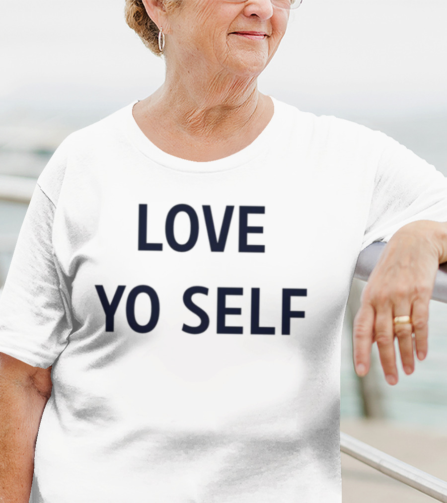 Wemby Love Yo Self Empowerment Phrase T-Shirt