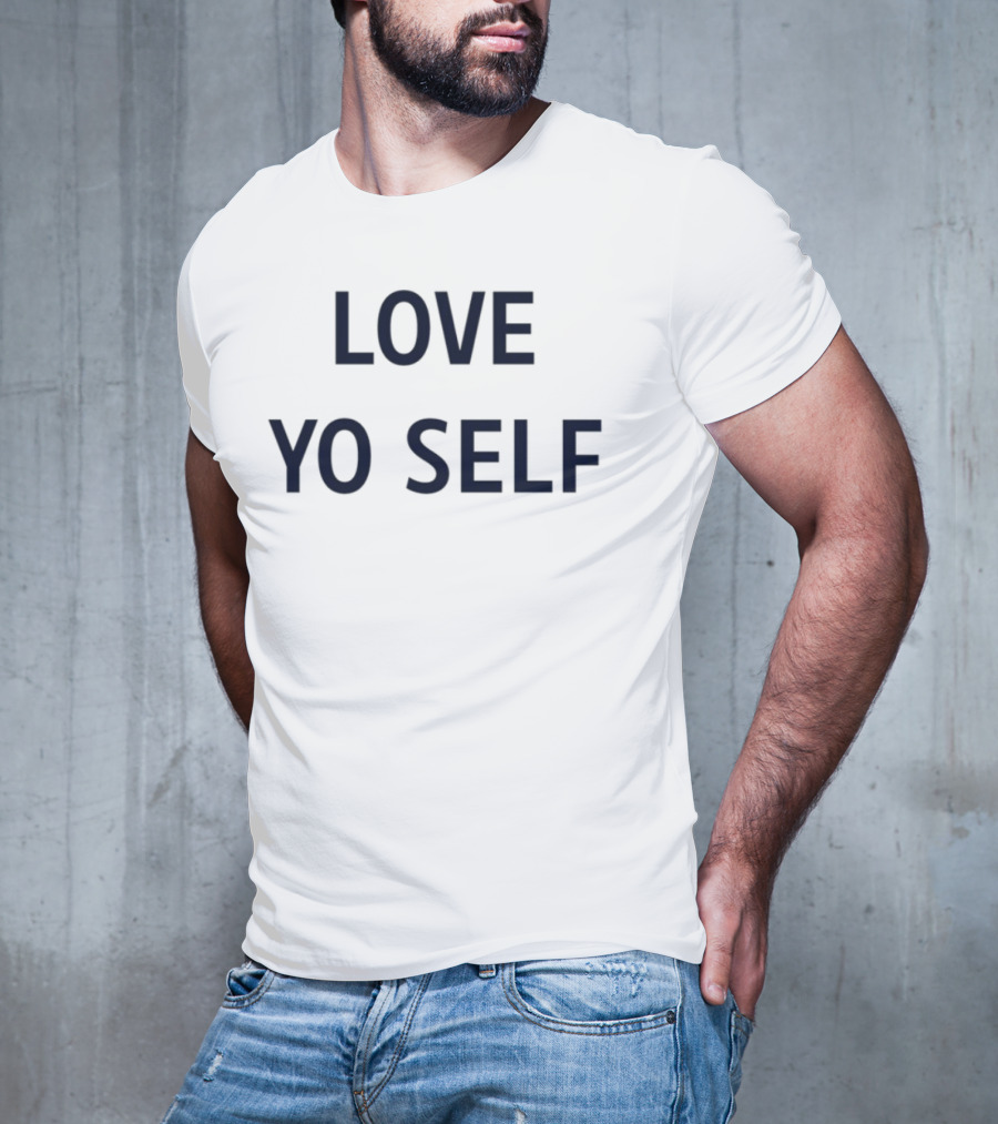 Wemby Love Yo Self Empowerment Phrase T-Shirt