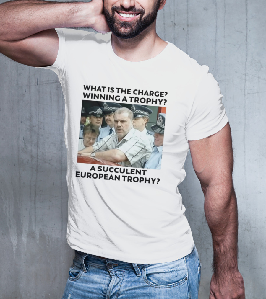 Winning A European Trophy Succulent Charge Police Scene T-Shirt