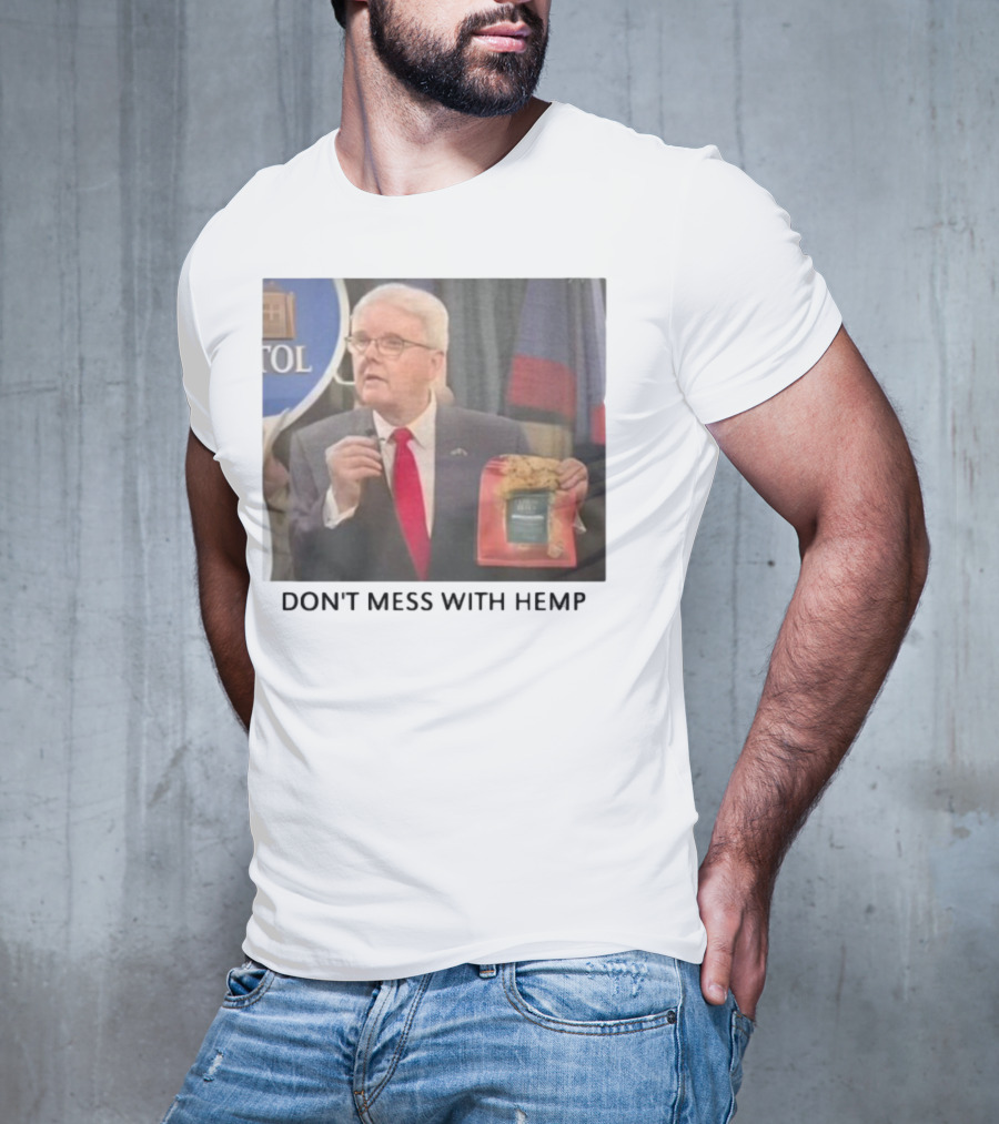 Don't Mess With Hemp Capitol Speech Red Tie Holder T-Shirt