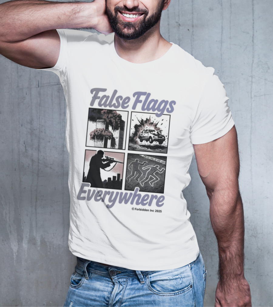 False Flags Explosions Imagery Everywhere T-Shirt