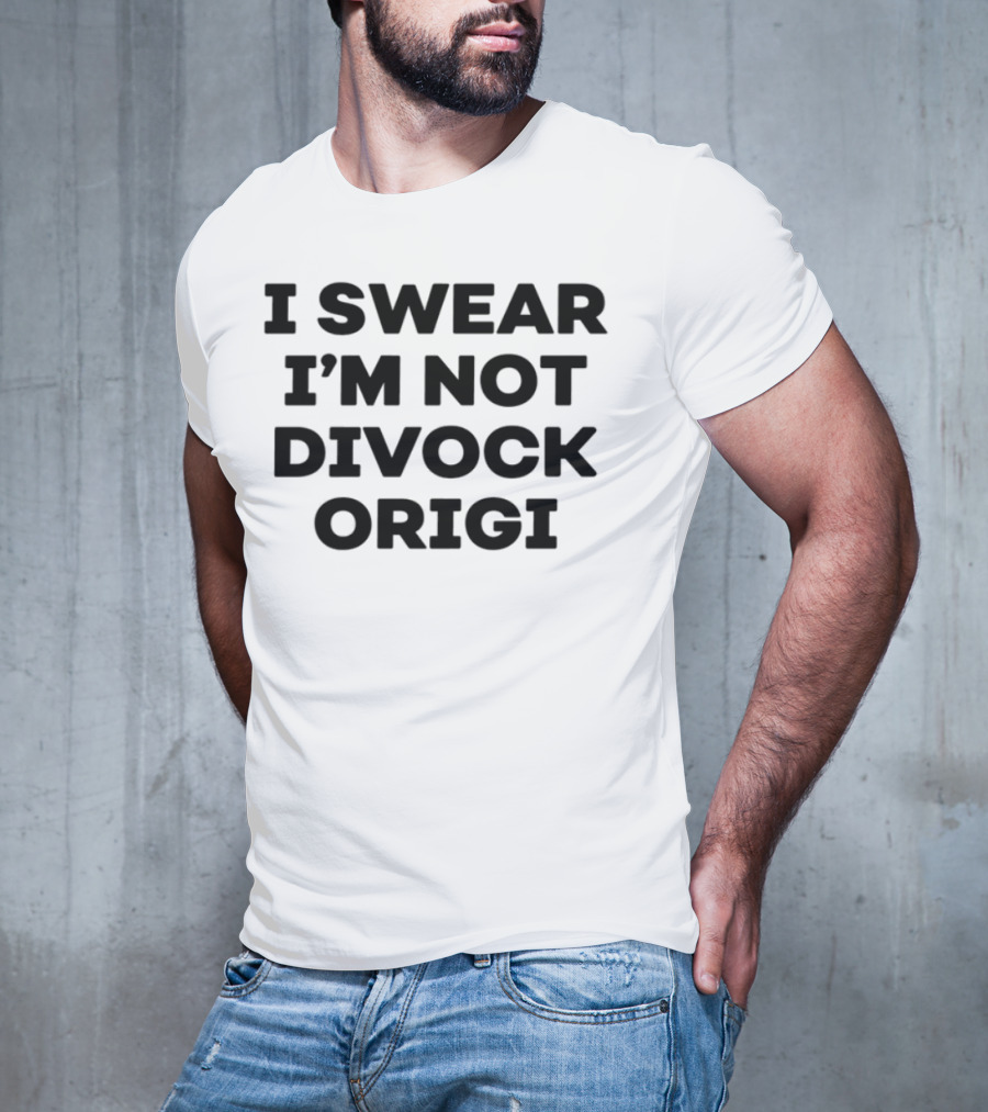 I Swear I'm Not Divock Origi Football Fan Statement T-Shirt