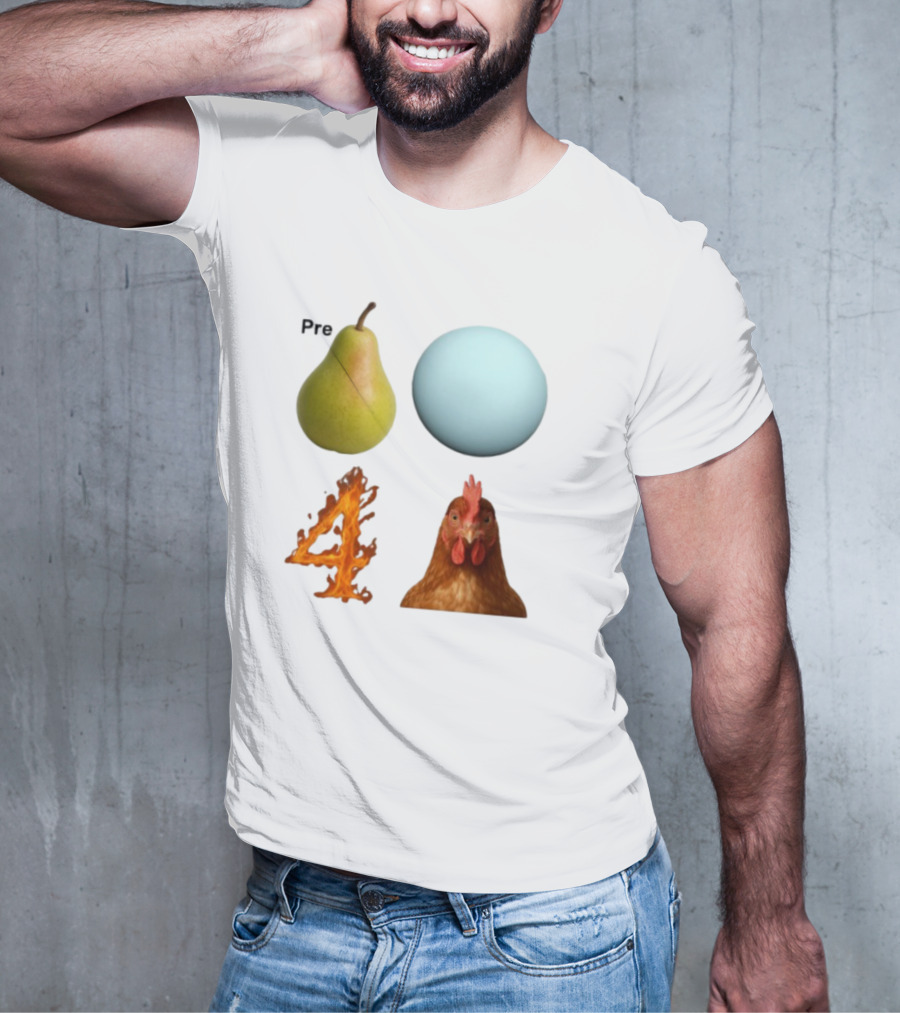 Prepare Pear Sphere Fire Chicken T-Shirt