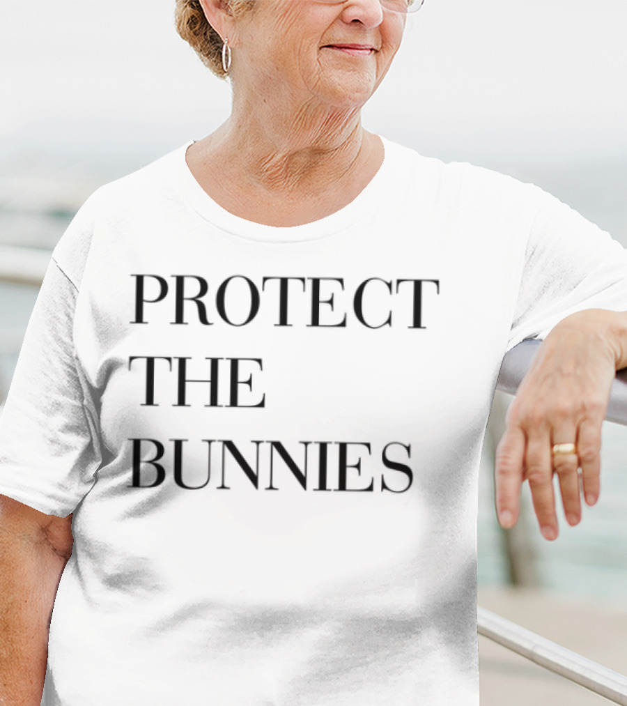 Protect The Bunnies T-Shirt
