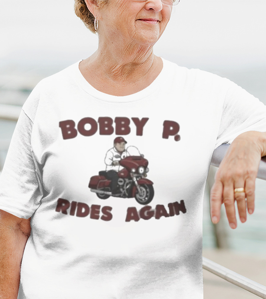 Bobby P Rides Again Motorcycle Adventure T-Shirt