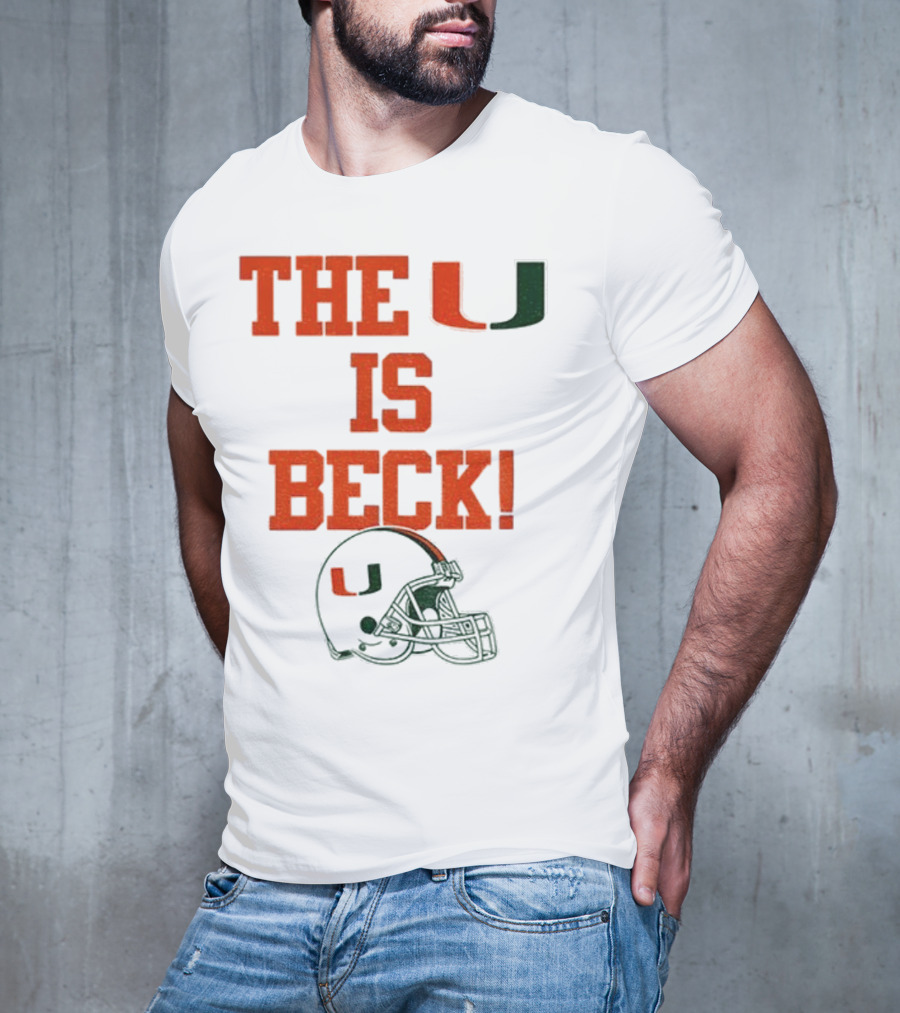 The U Is Beck Miami Hurricanes Helmet NFL Football Lover T-Shirt