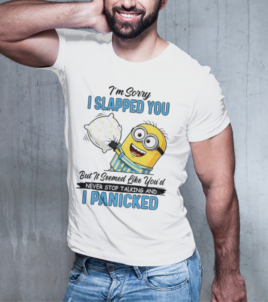 Minion I Slapped You I Panicked Pillow Fight Pajamas T-Shirt