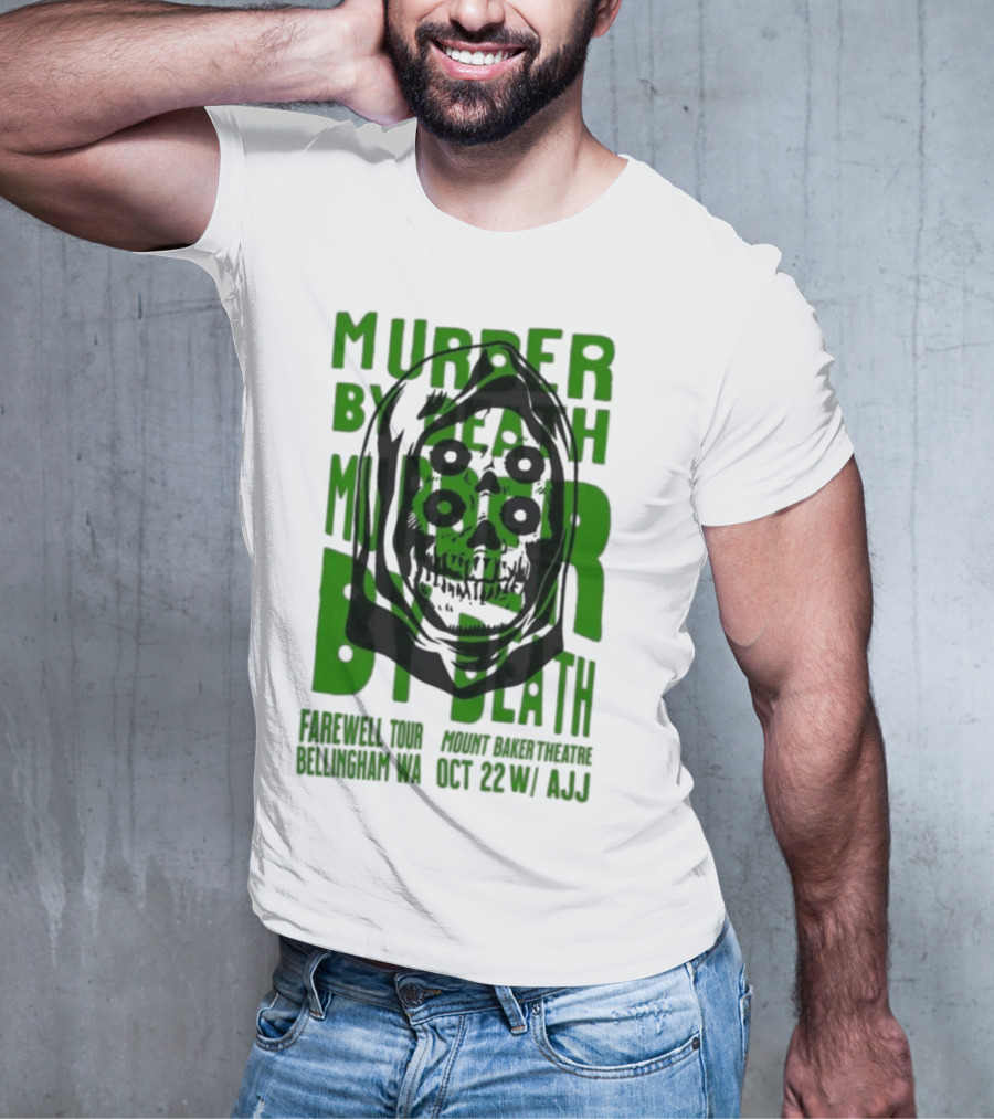 Murder By Death Farewell Tour Bellingham WA Oct 22 With AJJ 20th Anniversary T-Shirt