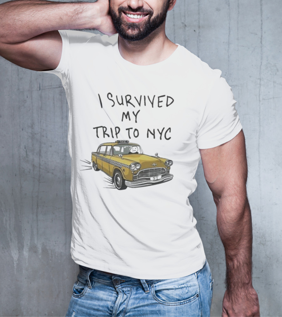I Survived My Trip To NYC Yellow Taxi T-Shirt
