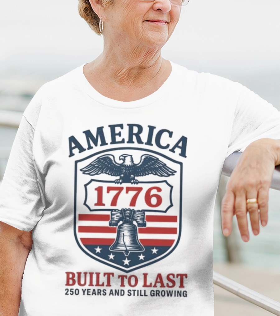 Philadelphia Phillies America 1776 Eagle Liberty Bell Built To Last 250 Years And Still Growing T-Shirt
