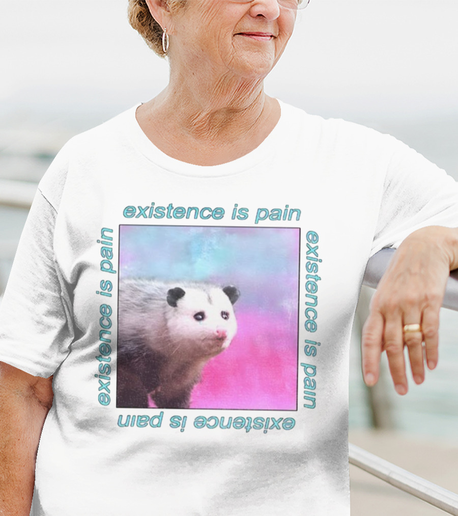 Existence Is Pain Possum Vintage Retro Theme T-Shirt