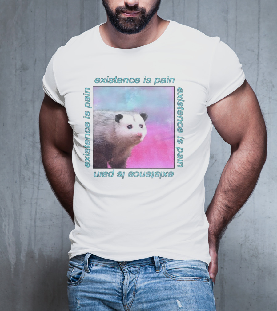 Existence Is Pain Possum Vintage Retro Theme T-Shirt