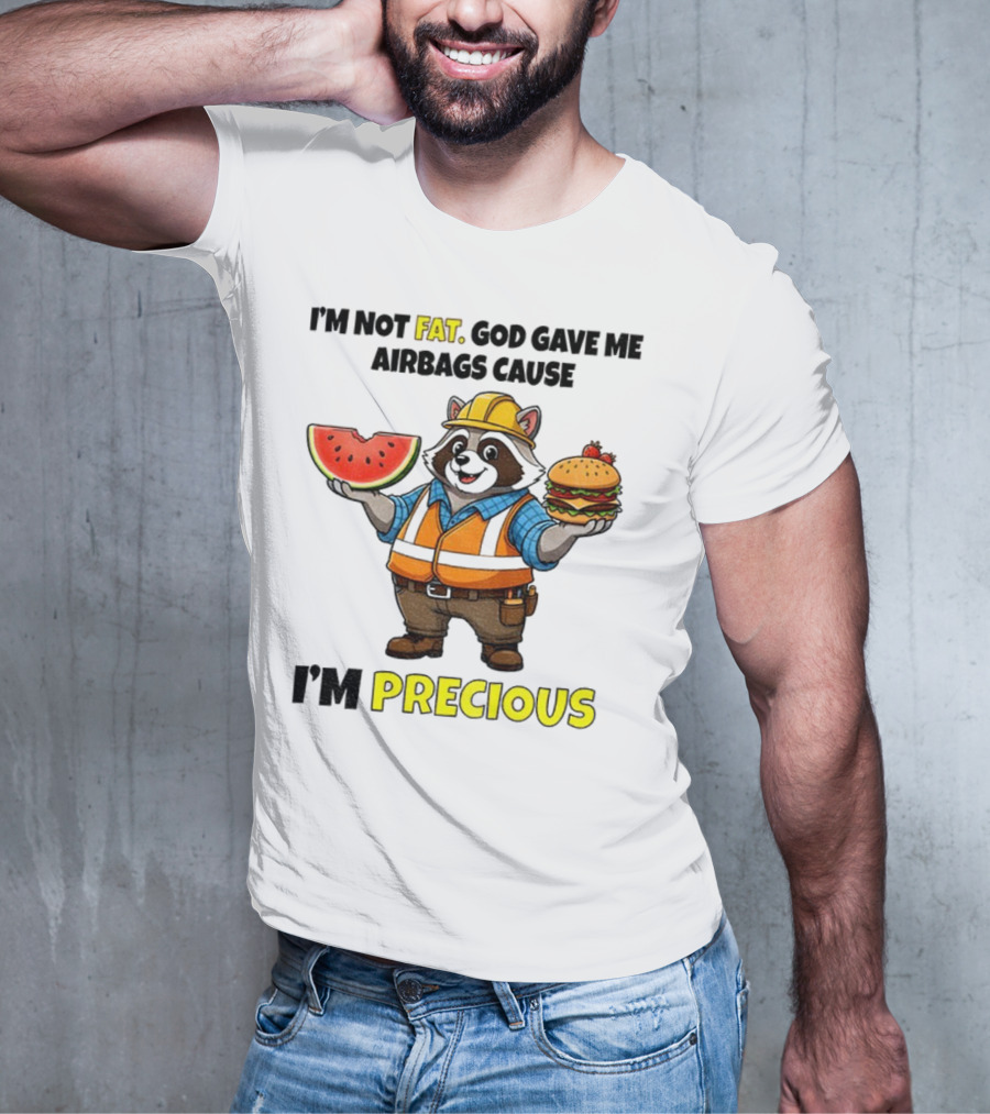 Raccoon In Safety Gear Holding Watermelon And Burger I'm Not Fat Precious T-Shirt