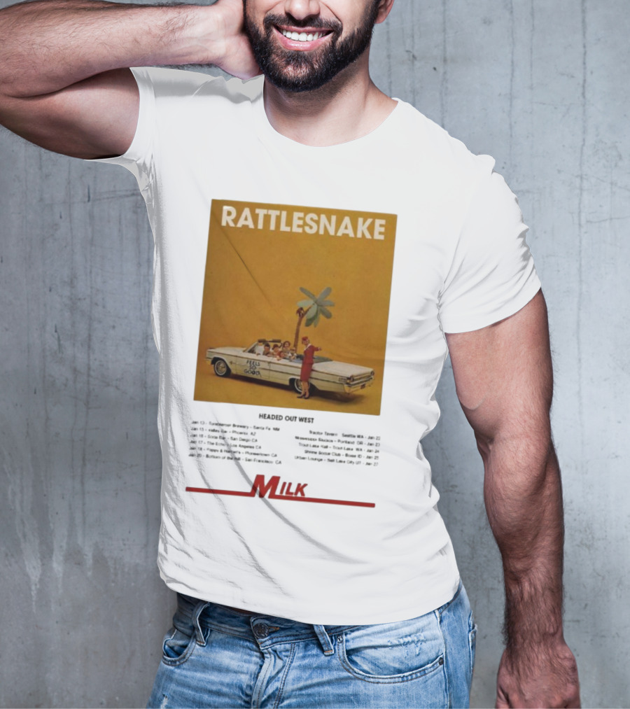 Rattlesnake Milk Feels So Good Headed Out West Tour 2026 T-Shirt