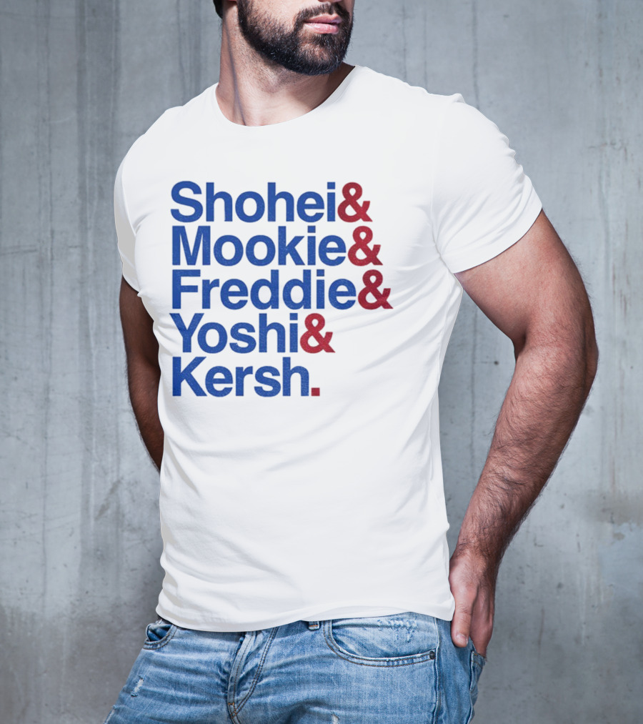 Shohei Mookie Freddie Yoshi Kersh Los Angeles Dodgers Baseball Ampersand Stars 2025 T-Shirt