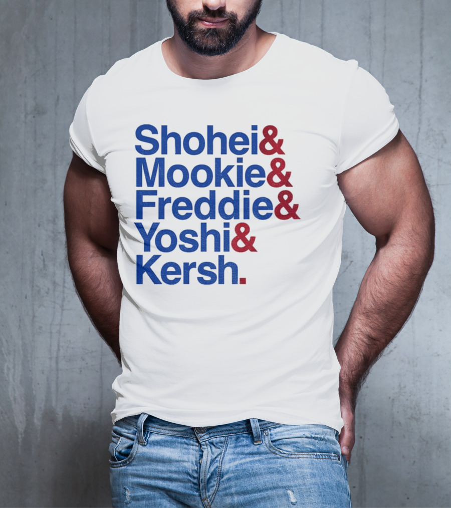 Shohei Mookie Freddie Yoshi Kersh Los Angeles Dodgers Baseball Ampersand Stars 2025 T-Shirt