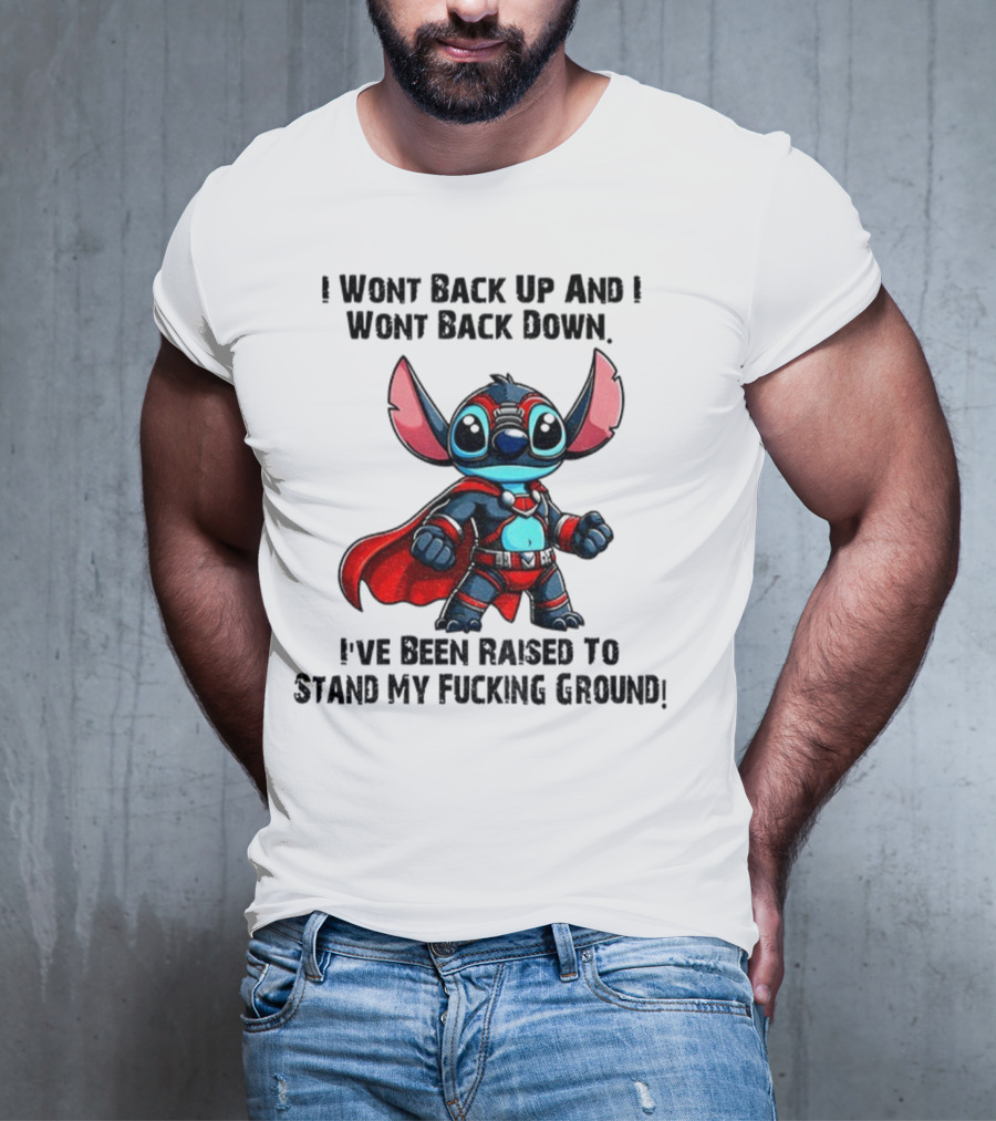 Stitch Superhero Stand My Ground Quote T-Shirt