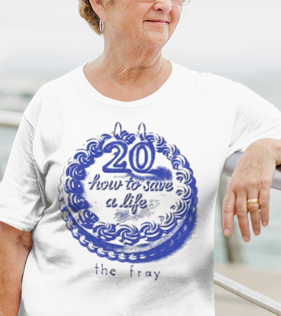The Fray 20th Anniversary How To Save A Life Cake Celebration T-Shirt