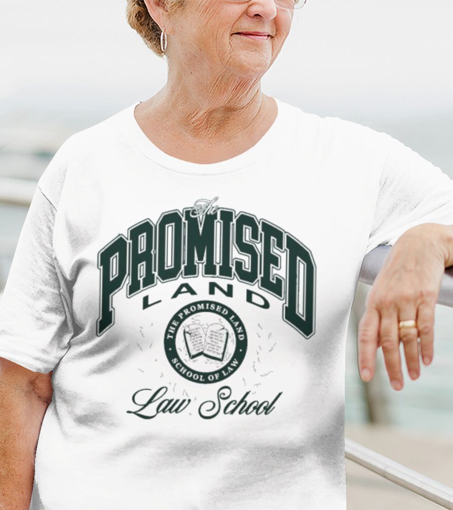 Promised Land Law School Honor Student T-Shirt