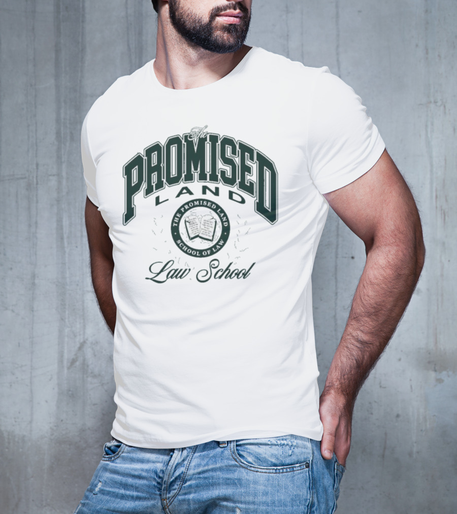 Promised Land Law School Honor Student T-Shirt