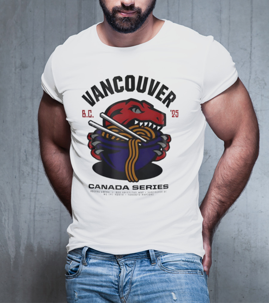 Vancouver BC 2025 Toronto Raptors Noodles Series T-Shirt