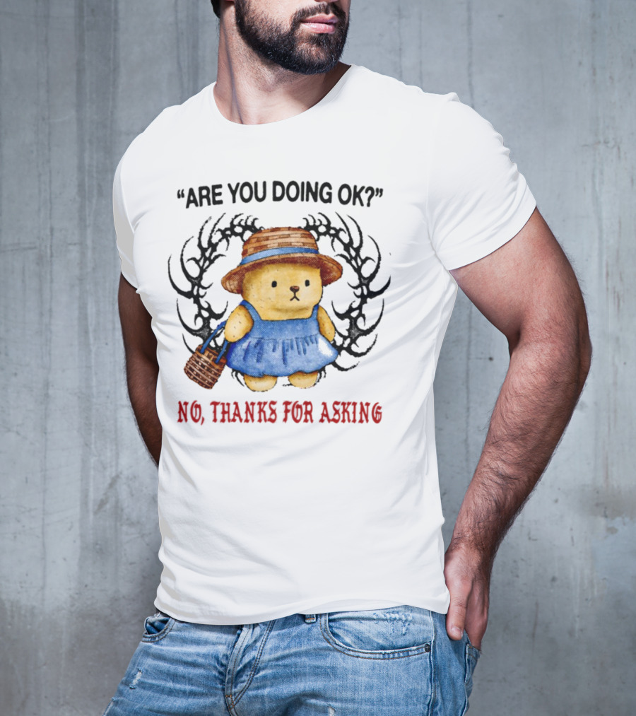 No Thanks For Asking Bear In Blue Dress With Straw Hat T-Shirt