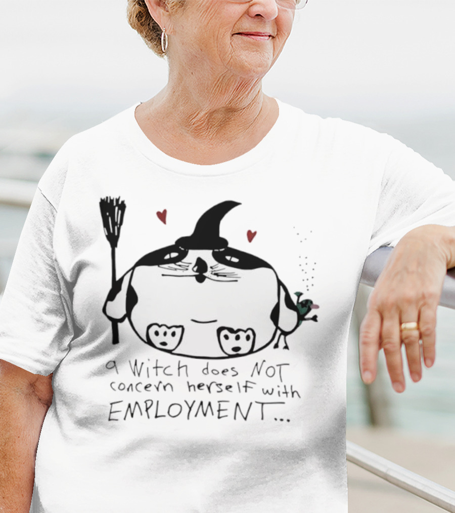 Cat A Witch Does Not Concern Herself With Employment Whimsical Kitty Art Hearts T-Shirt