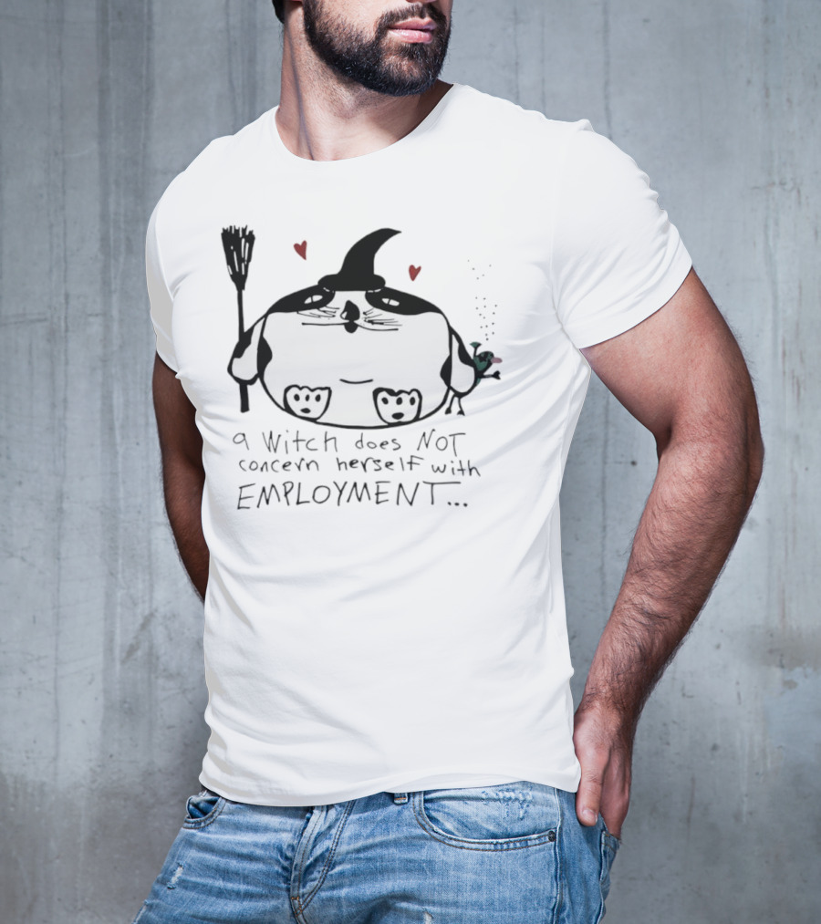 Cat A Witch Does Not Concern Herself With Employment Whimsical Kitty Art Hearts T-Shirt