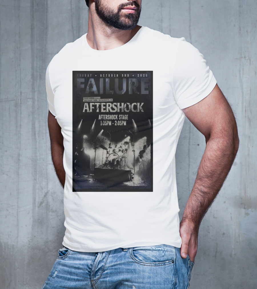 FAILURE Aftershock Discovery Park Sacramento October 3rd 2025 Tour T-Shirt