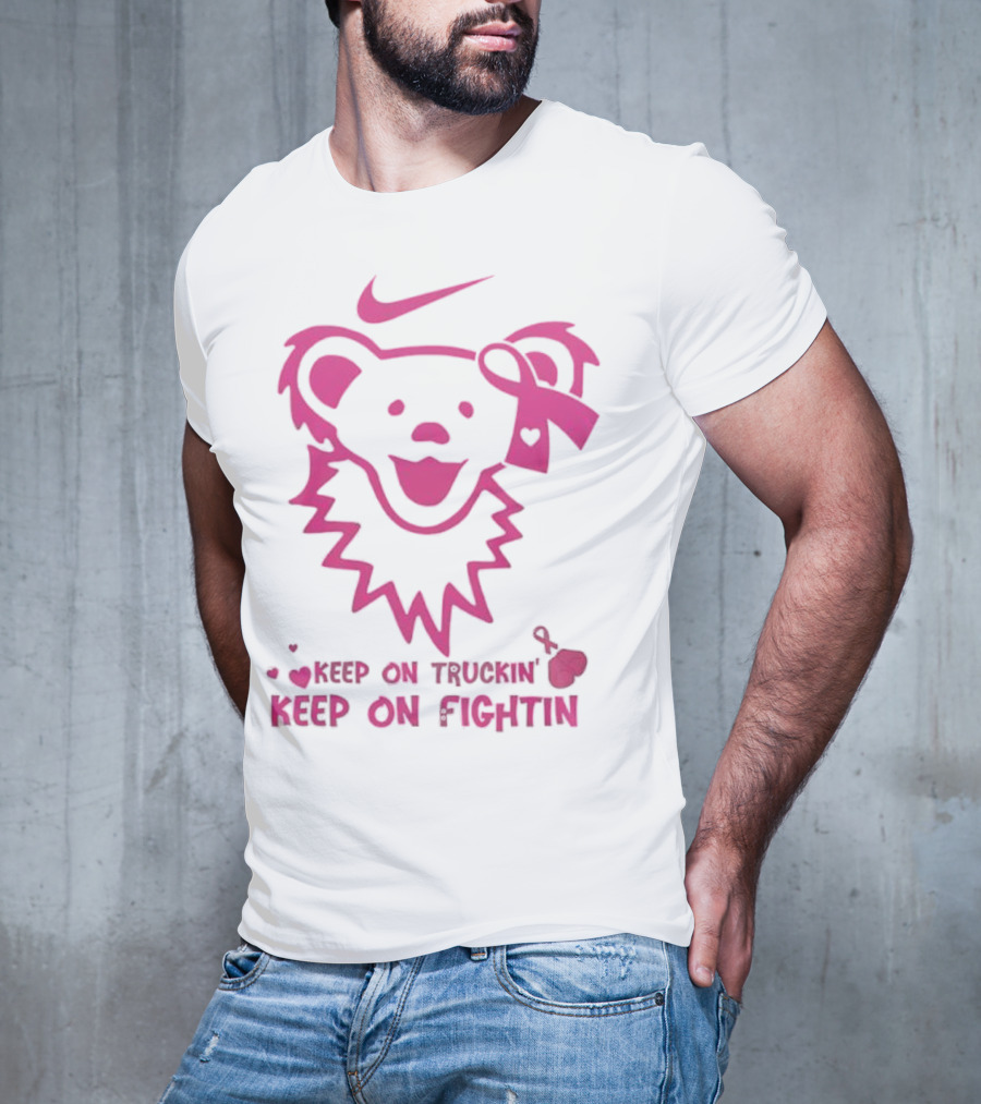 Nike Grateful Dead Bear Keep On Truckin' Keep On Fightin' Breast Cancer Awareness T-Shirt